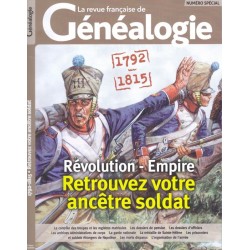 1792-1815 Révolution-Empire Retrouvez votre ancêtre soldat