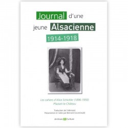 Journal d'une jeune Alsacienne 1914-1918