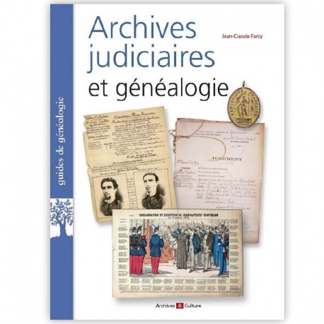 Archives judiciaires et généalogie