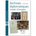 Archives diplomatiques mode d'emploi