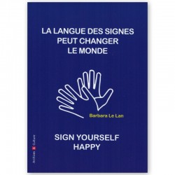La langue des signes peut changer le monde