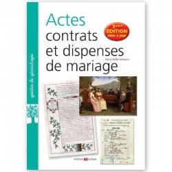 Actes, contrats et dispenses de mariage - 3° Edition
