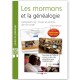 Les mormons et la généalogie - 2° Edition