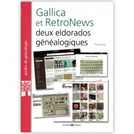 Gallica et Retronews deux eldorados généalogiques