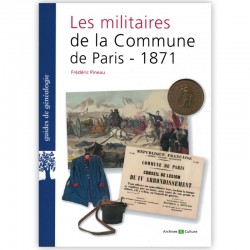 Les militaires de la Commune de Paris - 1871
