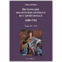 Dictionnaire des Officiers généraux de l'armée Royale 1688-1762 Tome 4
