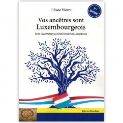 Vos ancêtres sont Luxembourgeois Edition 3