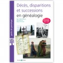 Décès, disparitions et successions en généalogie - 6° édition