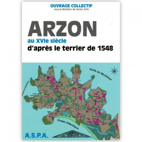 Arzon au XVI siècle d'après le terrier de 1548