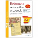 Retrouver ses ancêtres espagnols 5°Edition