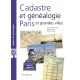 Cadastre et généalogie, Paris et les grandes villes