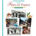 Petite histoire de nos Fêtes en France
