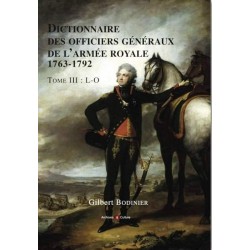 Dictionnaire des Officiers généraux de l'armée Royale, 1763-1792, Tome 3